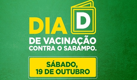 Atenção para o Dia D de Vacinação contra o Sarampo