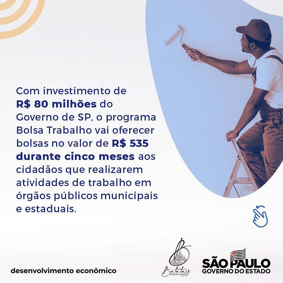 Atenção interessados em participar do Programa Bolsa-Trabalho.