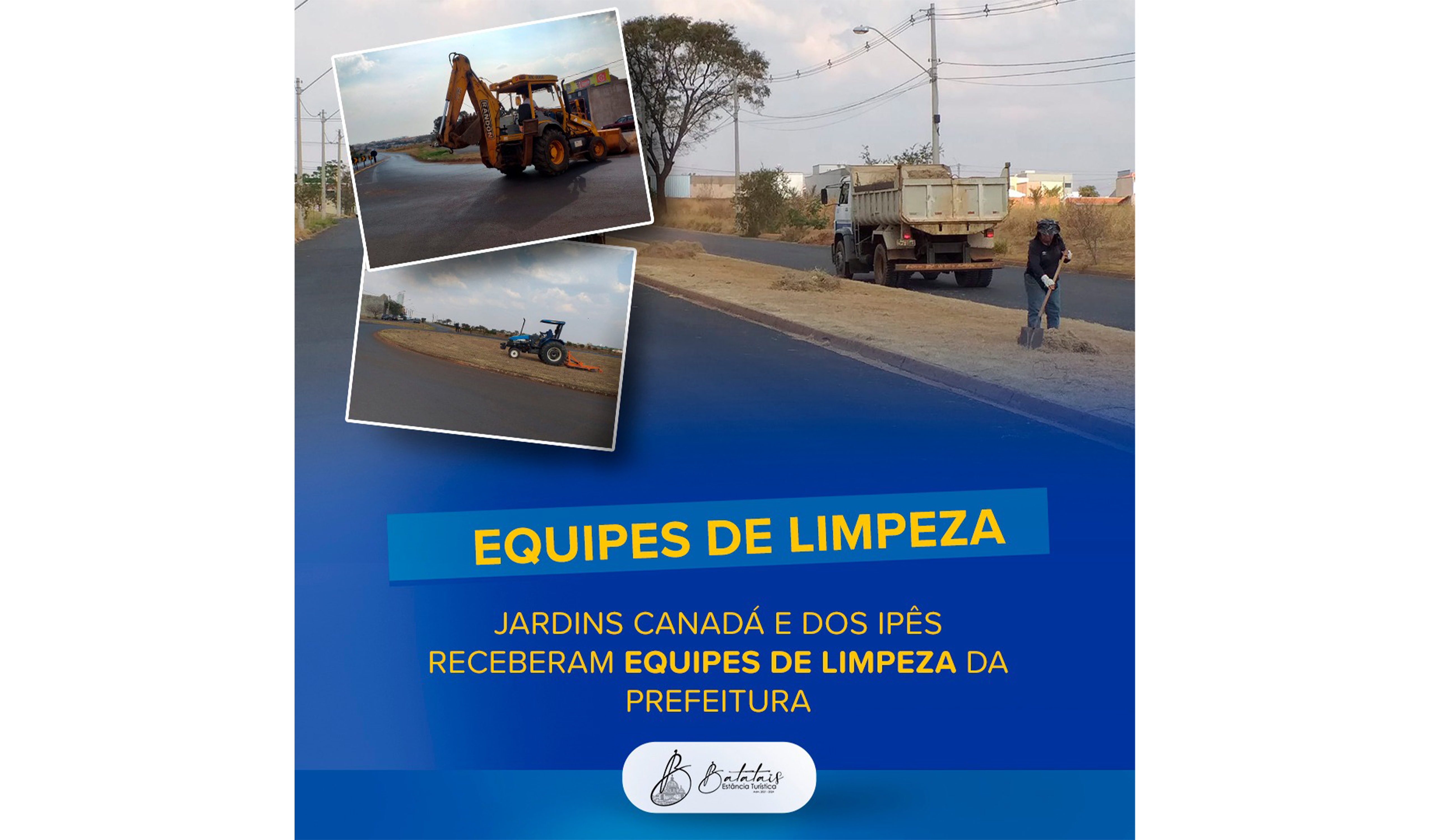 Jardins Canadá e dos Ipês receberam as equipes de limpeza da Prefeitura.