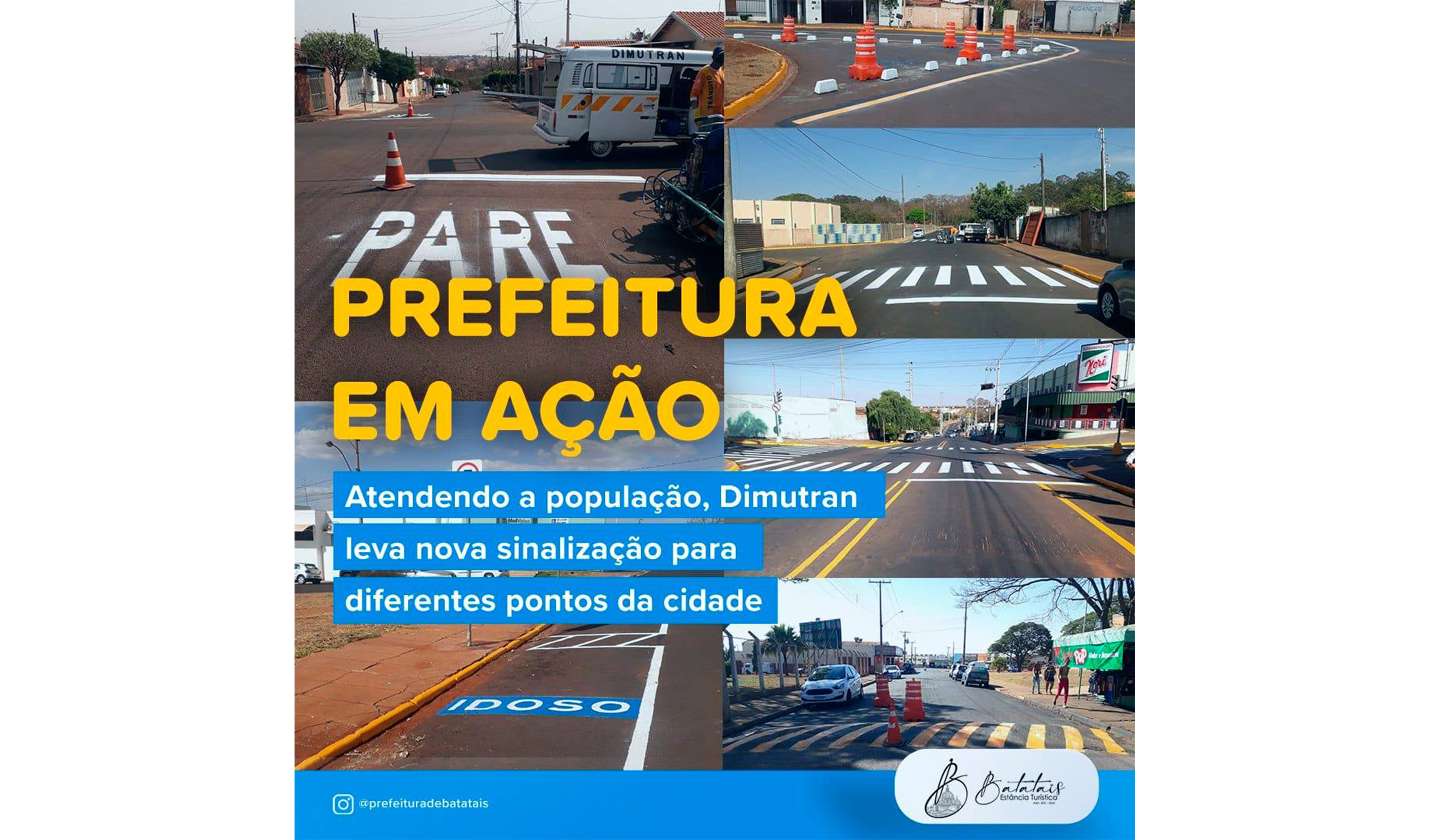 Atendendo a população, Dimutran leva nova sinalização para diferentes pontos da cidade.
