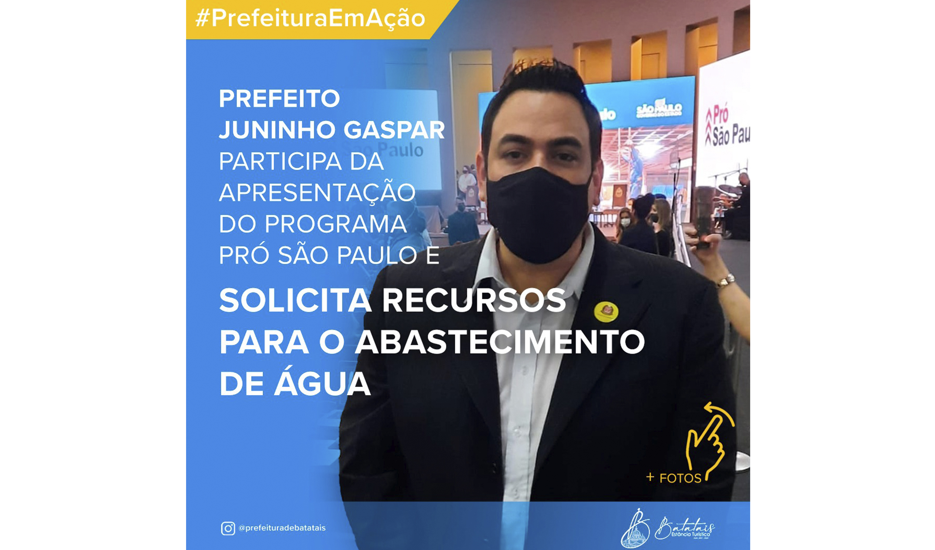 Prefeito Juninho Gaspar participa da apresentação do Programa Pró São Paulo e solicita recursos para o abastecimento de água.