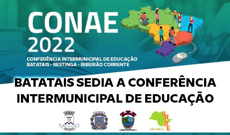 Batatais sedia a Conferência Intermunicipal de Educação.