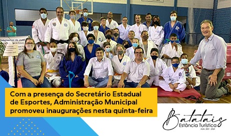 Com a presença do Secretário Estadual de Esportes, Administração Municipal promoveu inaugurações nesta quinta-feira.