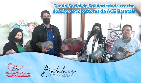 Fundo Social de Solidariedade recebe doação de cobertores da ACE Batatais.
