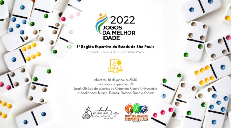 Secretaria de Esportes e Lazer de Batatais convida para os Jogos da Melhor Idade.