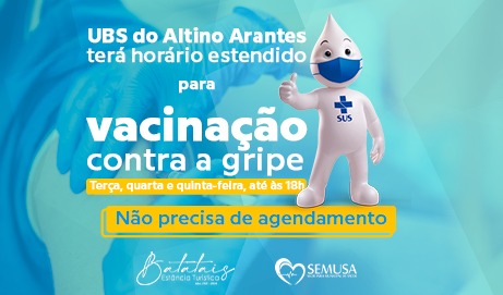 UBS do Altino Arantes terá horário estendido para vacinação contra a gripe.