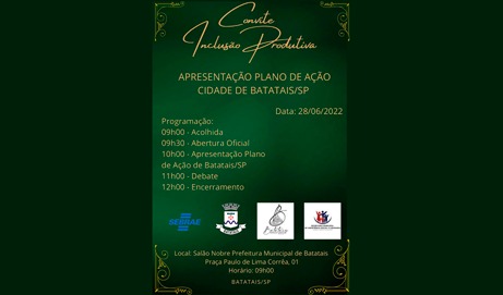 Secretaria de Assistência Social apresentará o ‘Plano de Implantação da Inclusão Produtiva’ para Batatais