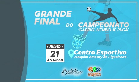 Grande final do campeonato ‘Gabriel Henrique Puga’ de Futsal será nesta quinta.