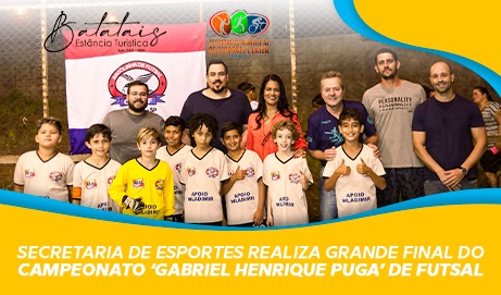 Secretaria de Esportes realiza grande final do campeonato ‘Gabriel Henrique Puga’ de Futsal; confira os resultados.