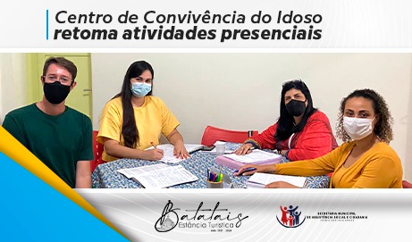 Centro de Convivência do Idoso retoma atividades presenciais.