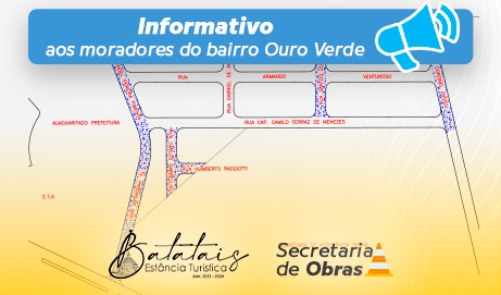 Informativo aos moradores do bairro Ouro Verde