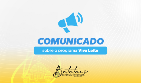 Comunicado sobre o programa Viva Leite