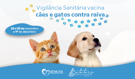 Vigilância Sanitária vacina cães e gatos contra raiva; confira datas e locais