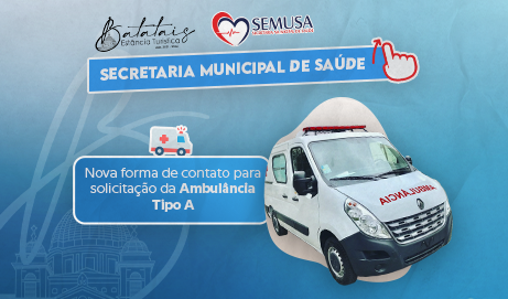 Nova forma de contato para solicitação da Ambulância Tipo A