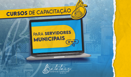 Secretaria de Administração e a Direção de RH e Gestão de Pessoas disponibilizam cursos de capacitação para servidores