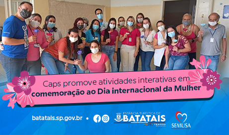 Caps promove atividades interativas em comemoração ao Dia internacional da Mulher