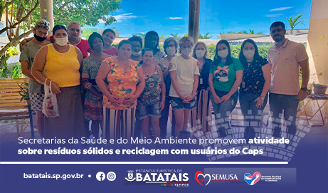 Secretarias da Saúde e do Meio Ambiente promovem atividade sobre resíduos sólidos e reciclagem com usuários do Caps