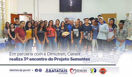 Em parceria com a Dimutran, Cerest realiza 3º encontro do Projeto Sementes