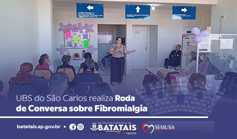 UBS do São Carlos realiza Roda de Conversa sobre Fibromialgia