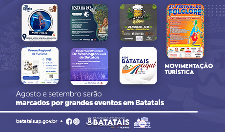 Movimentação Turística: agosto e setembro serão marcados por grandes eventos em Batatais