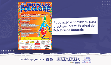 População é convidada para prestigiar o 27⁰ Festival do Folclore de Batatais