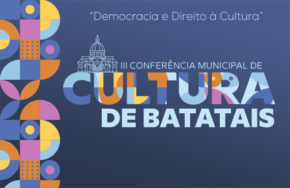 Participe da 3ª Conferência Municipal de Cultura