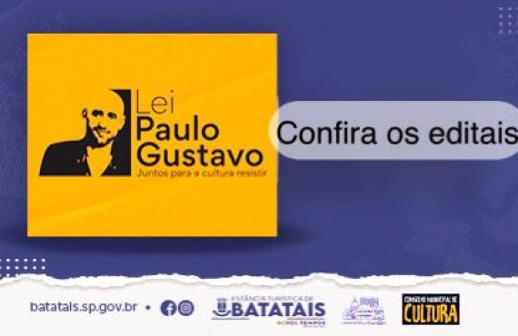 Lei Paulo Gustavo: Secretaria de Cultura e Turismo publica edital de inscrição para projetos