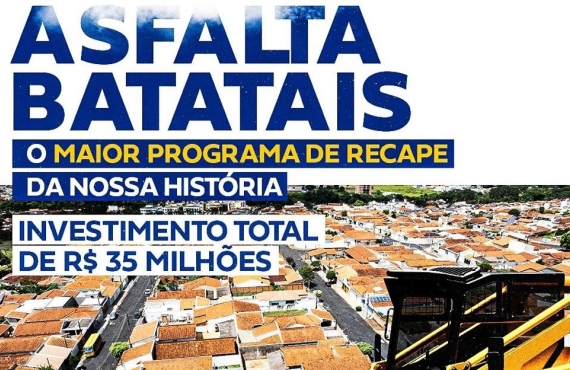 Asfalta Batatais é o maior programa de recapeamento da história da cidade