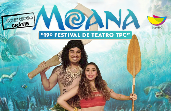 Festival de Teatro TPC traz a encantadora 'Moana' ao palco em Batatais