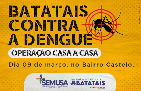 Megaoperação casa a casa: Castelo é o próximo bairro a ser trabalhado no combate à dengue