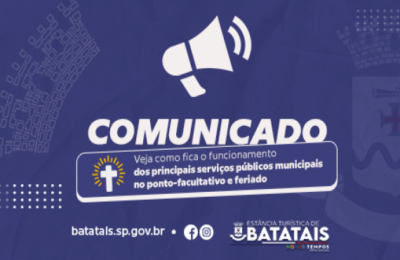 Prefeitura de Batatais decreta ponto facultativo a partir das 12h na véspera da Sexta-Feira Santa