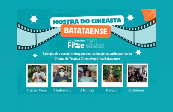 Mostra do Cineasta Batataense será realizada no dia 6 de abril