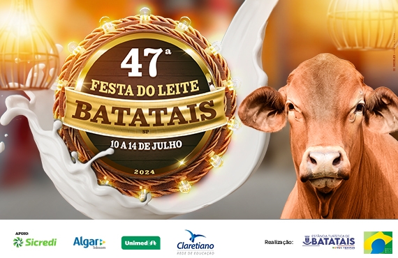 Contagem regressiva: faltam 50 dias para a 47ª Festa do Leite de Batatais