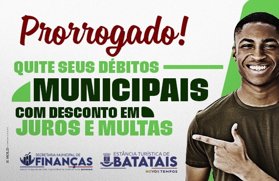 Prazo para renegociar dívidas com descontos é prorrogado até 15 de setembro em Batatais
