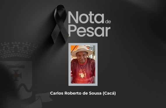 Nota de Pesar – Carlos Roberto de Sousa (Cacá)