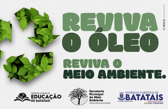Prefeitura apoia nova edição da campanha ‘Reviva o Óleo’, com participação de estudantes da rede municipal