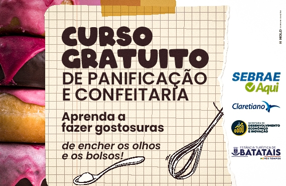 Prefeitura de Batatais abre inscrições para curso gratuito de Panificação e Confeitaria