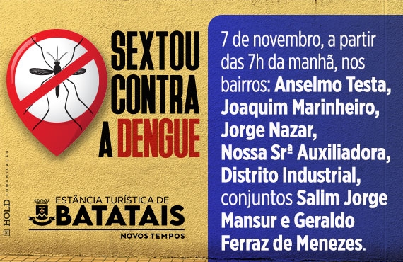 Prefeitura realiza quarta edição do 'Sextou Contra a Dengue' nesta sexta (7)