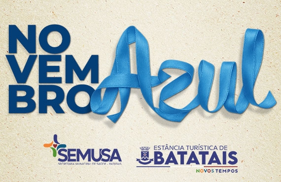 Secretaria de Saúde de Batatais promove programação especial do Novembro Azul nas Unidades de Saúde