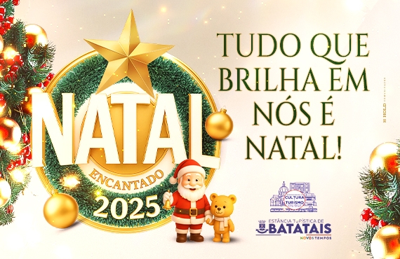 Prefeitura da Estância Turística de Batatais lança programação do Natal Encantado 2025