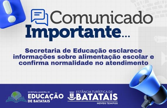 Secretaria de Educação esclarece informações sobre alimentação escolar e confirma normalidade no atendimento