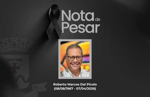 Nota de Pesar e Decreto de Luto Oficial – Roberto Marcos Dal Picolo