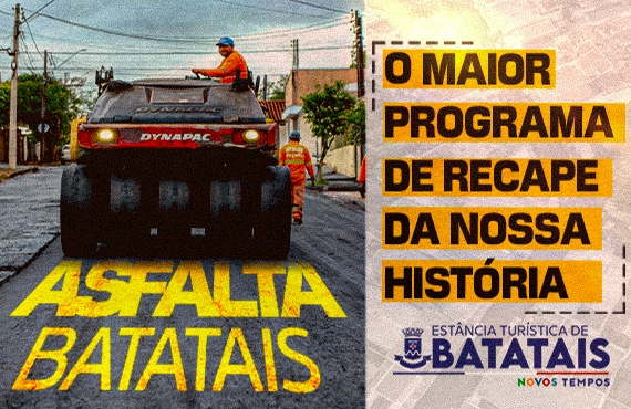 Asfalta Batatais: o maior programa de recapeamento da história da cidade