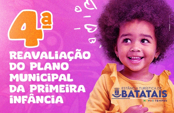 Prefeitura realiza 4ª reavaliação do Plano Municipal da Primeira Infância
