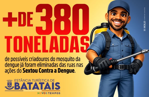 Prefeitura ultrapassa 383 toneladas recolhidas na campanha ‘Sextou Contra a Dengue’