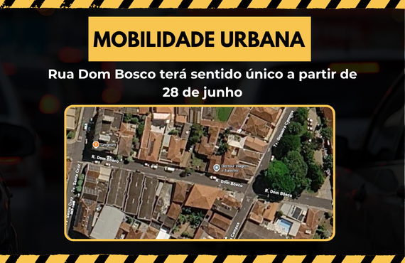 Rua Dom Bosco, no bairro Castelo, terá sentido único a partir de 28 de junho